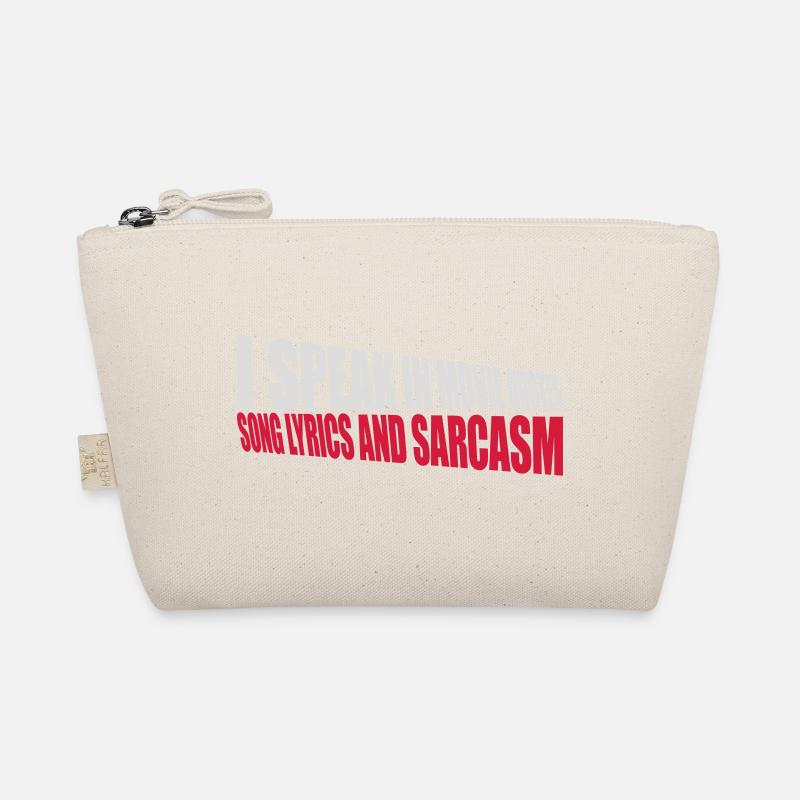speak lyrics and sarcasm Organic Pouch