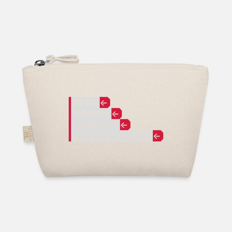 what I say quote Organic Pouch