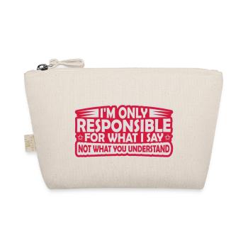 ce que je dis citation - Trousse biologique - nature - Devant