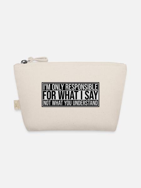 what I say quote - Organic Pouch - nature - Front