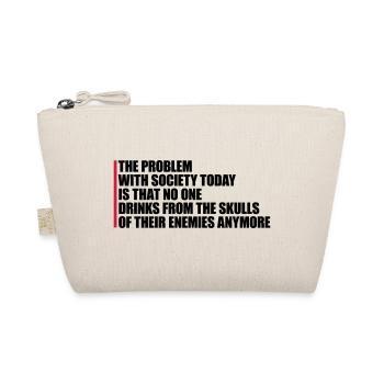 drinks from enemies skulls - Organic Pouch - nature - Front