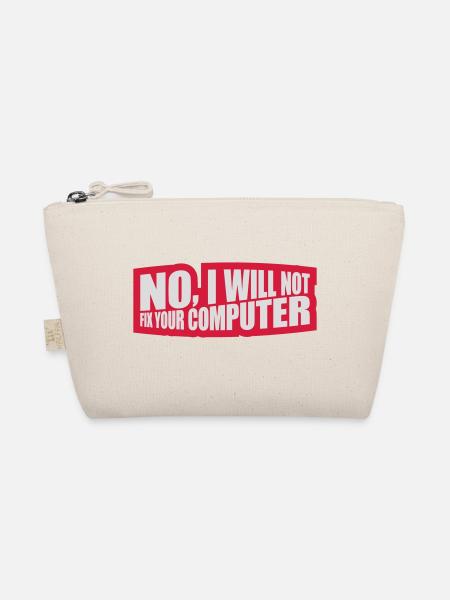 not fix your computer - Organic Pouch - nature - Front