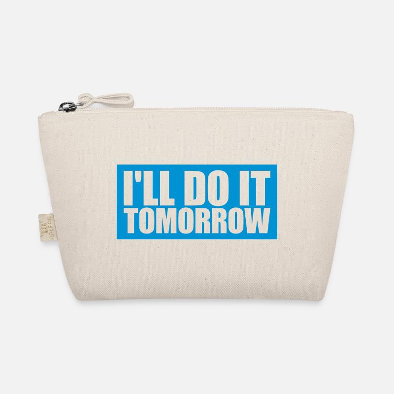 do it tomorrow Zitat Bio-Täschchen