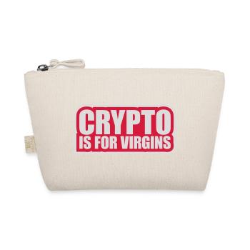 crypto is for virgins - Organic Pouch - nature - Front
