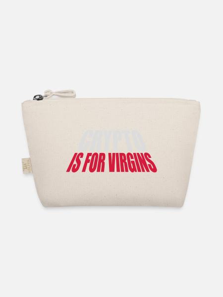 crypto is for virgins - Organic Pouch - nature - Front