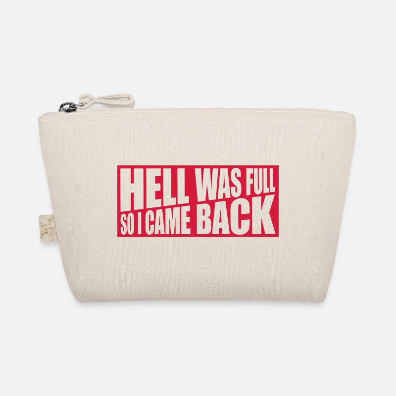 hell was full Zitat Bio-Täschchen