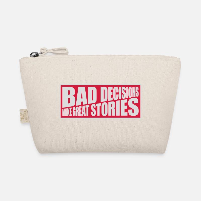 bad decisions great stories - Bio-Täschchen - Natur