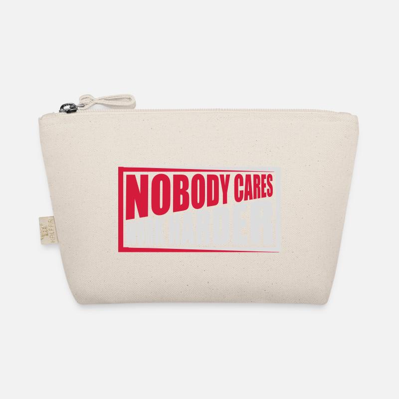 nobody cares work harder Bio-Täschchen