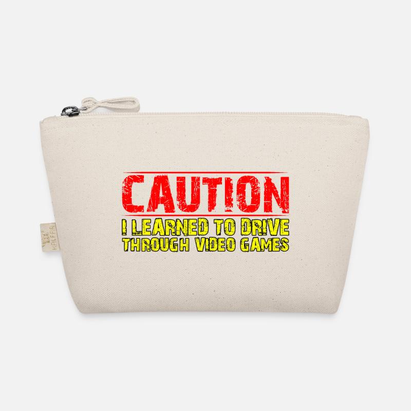 Caution I Learned To Drive Through Video Games 4 Organic Pouch