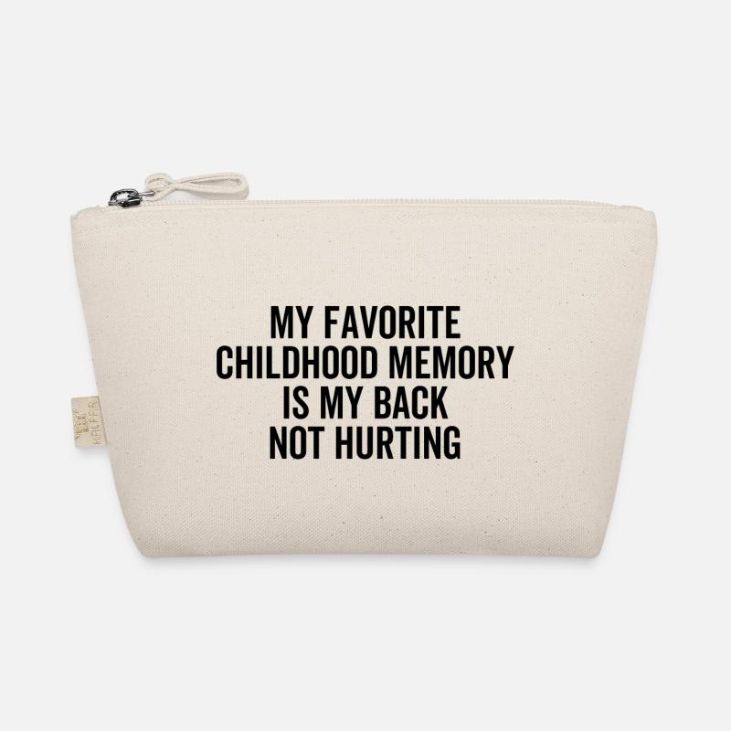 Mon souvenir d’enfance préféré est mon dos pas douloureux Trousse biologique
