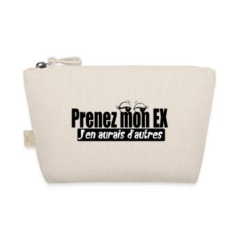Prenez mon ex, j'en aurais d'autres - Citations - Trousse biologique - nature - Devant