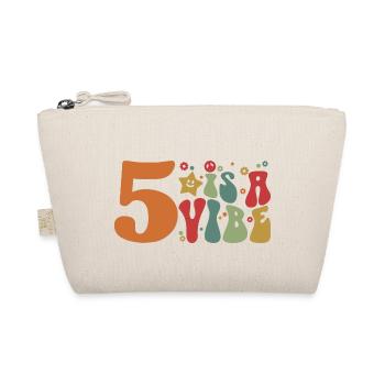 Five Is A Vibe, 5 Jahre alt, Kinder zum 5. Geburtstag - Bio-Täschchen - Natur - Vorne