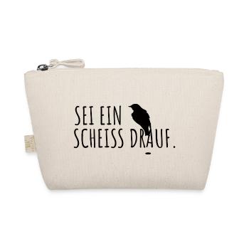 Sei ein Vogel scheiß drauf lustiges Geschenk - Bio-Täschchen - Natur - Vorne