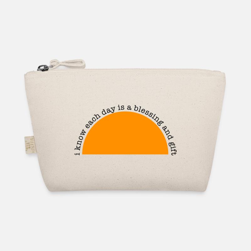 Positive Affirmation -Each day is a blessing... Organic Pouch