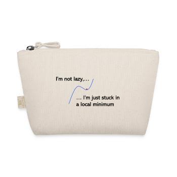 Je ne suis pas paresseux, je suis juste coincé dans un minimum local - Trousse biologique - nature - Devant