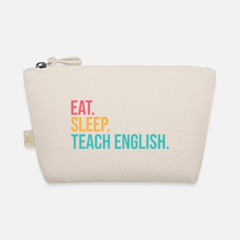 Eat Sleep Teach Repeat Organic Pouch