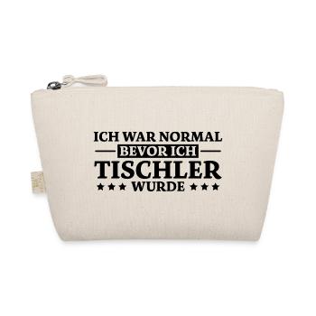 Tischler Spruch Beruf Lustiges Tischler Geschenk - Bio-Täschchen - Natur - Vorne