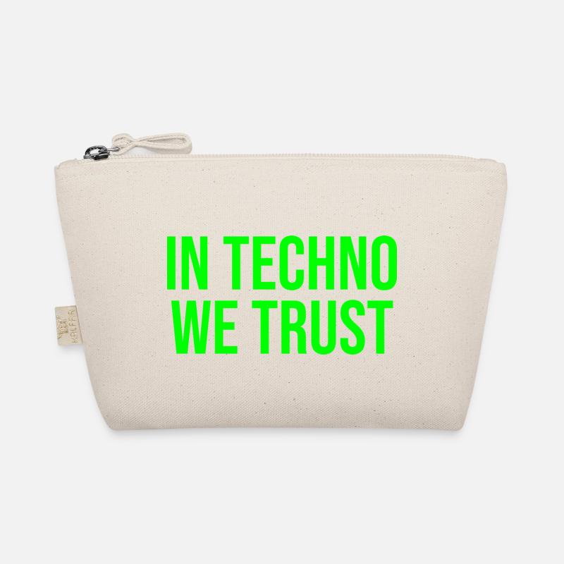 In techno we trust Organic Pouch