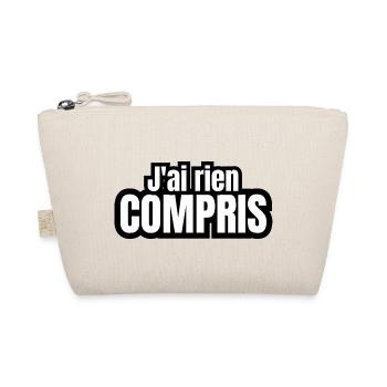j'ai rien compris - Trousse biologique - nature - Devant
