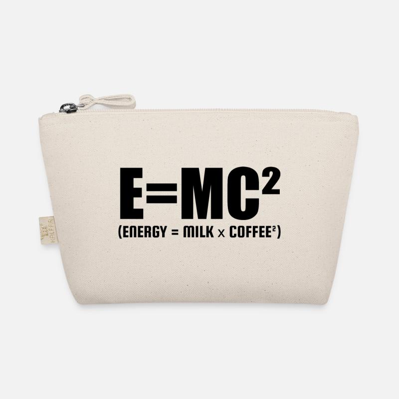 E=MC² (ENERGY = MILK x COFFEE²) Trousse biologique