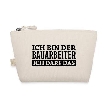 Bauarbeiter Spruch Lustiges Bauarbeiter Geschenk - Bio-Täschchen - Natur - Vorne