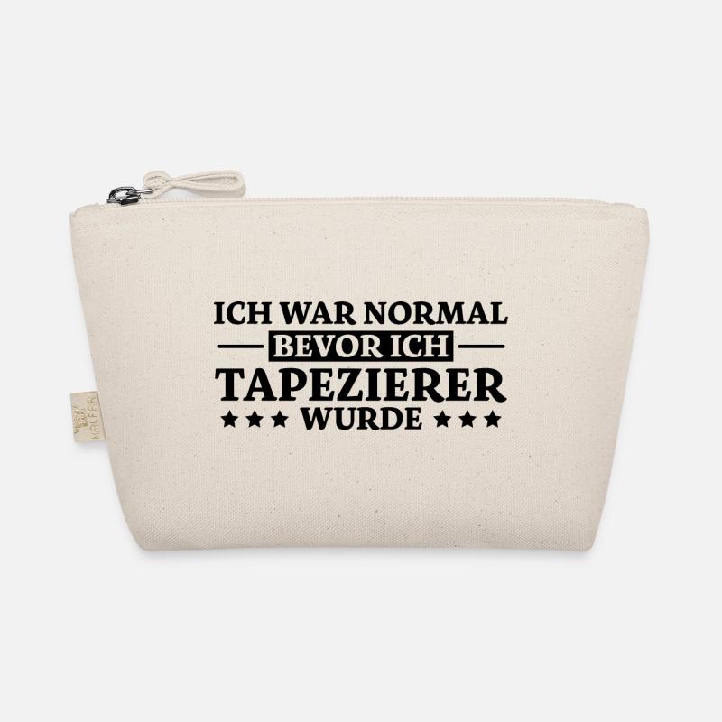 Tapezierer Spruch Beruf Lustig Tapezierer Geschenk - Bio-Täschchen - Natur