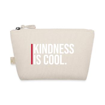 Kindness Is Cool Kindness Kindness Saying - Organic Pouch - nature - Front