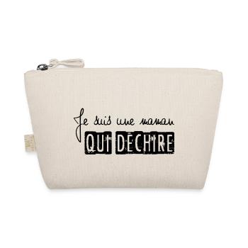 Je suis une maman qui déchire - Trousse biologique - nature - Devant