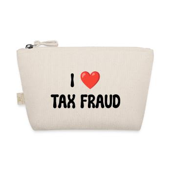 I LOVE TAX FRAUD - Organic Pouch - nature - Front