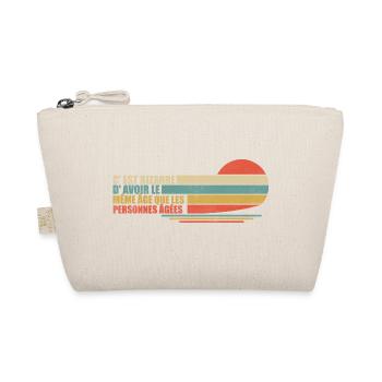 C'est Bizarre D'avoir Le Même âge Humour Cadeau - Trousse biologique - nature - Devant