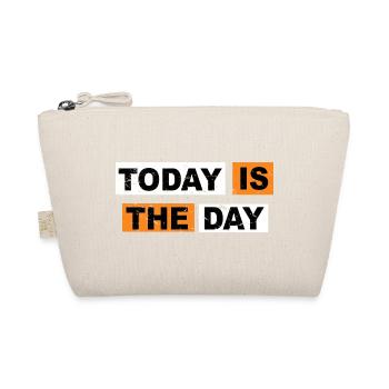Today is the day saying lettering - Organic Pouch - nature - Front