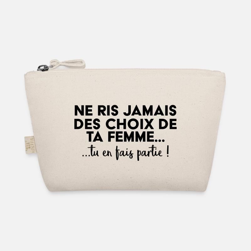 Ne ris jamais des choix de ta femme ! Trousse biologique