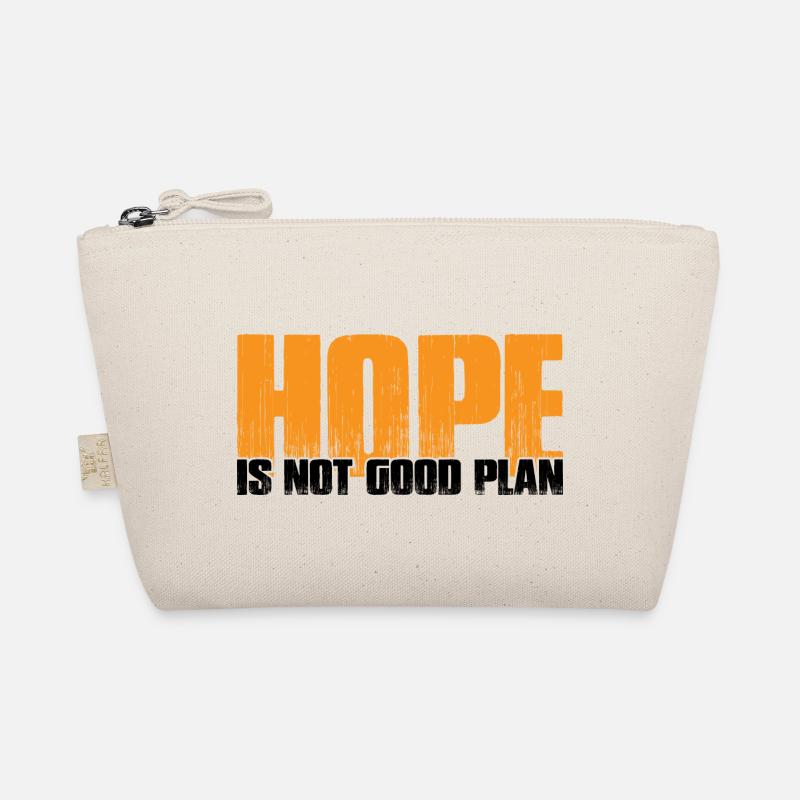 Hope Is Not Good Plan 7 Bio-Täschchen
