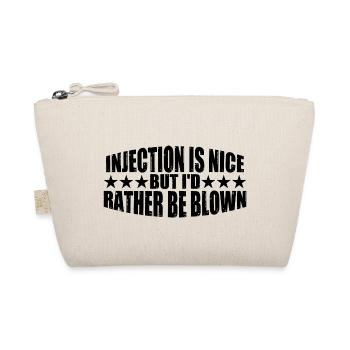 L’injection est agréable mais je préfère être soufflé 8 - Trousse biologique - nature - Devant