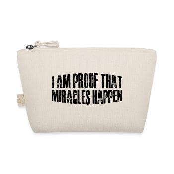 I Am Proof That Miracles Happen 12 - Bio-Täschchen - Natur - Vorne