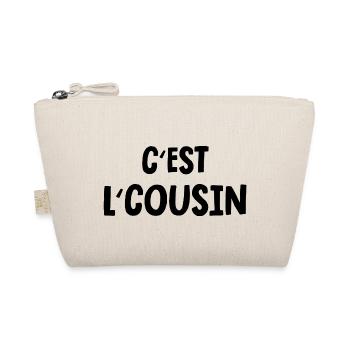 c'est l'cousin - Trousse biologique - nature - Devant