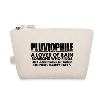 Pluviophile, A Lover Of Rain 8 - Organic Pouch - nature - Front