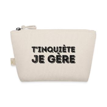 T inquiète je gère - Trousse biologique - nature - Devant