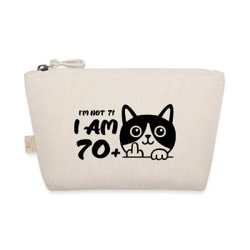 I'm Not 71, I Am 70 Plus 1 Middle Finger Cat Flip - Organic Pouch - nature - Front