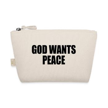 God wants peace - Trousse biologique - nature - Devant