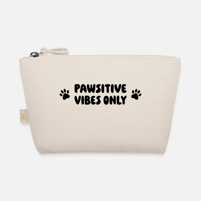 Pawsitive vibes only Organic Pouch