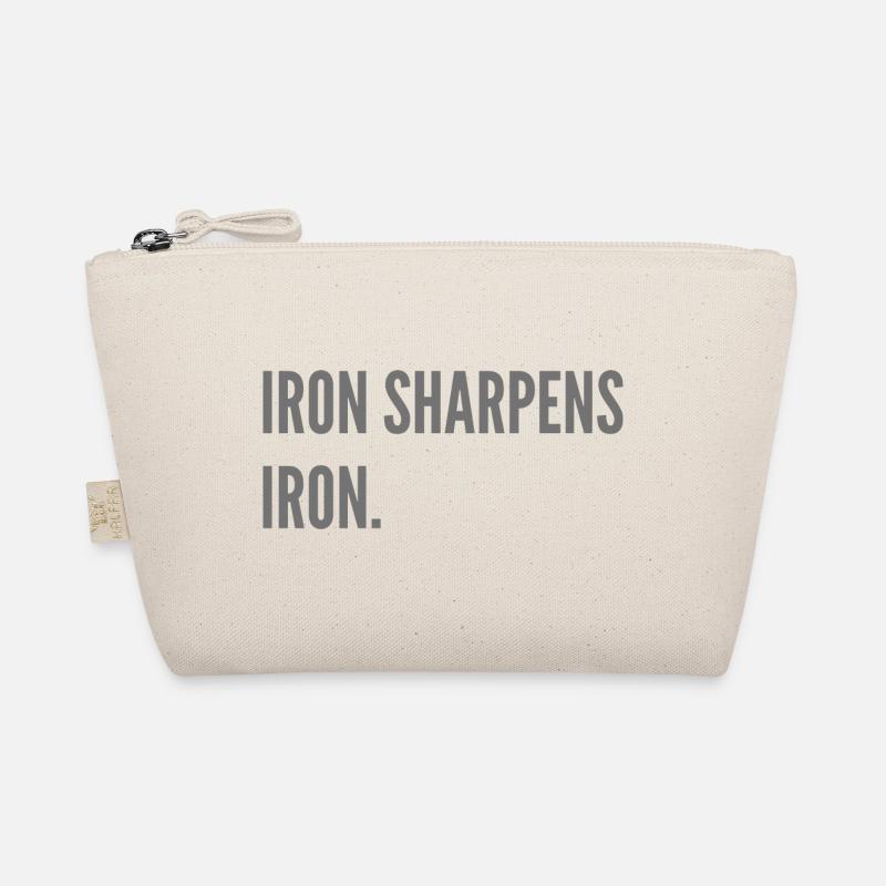 Iron sharpens iron. Organic Pouch