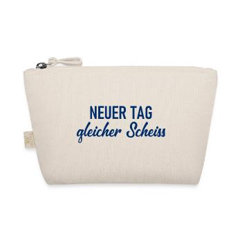 Neuer Tag - Gleicher Scheiss - Scheiß - Bio-Täschchen - Natur - Vorne