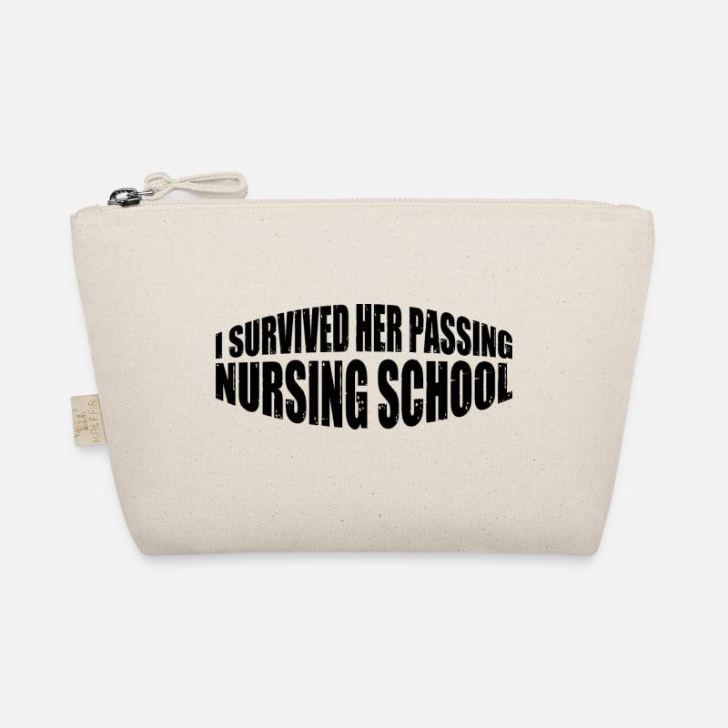 I Survived Her Passing Nursing School 25 Bio-Täschchen