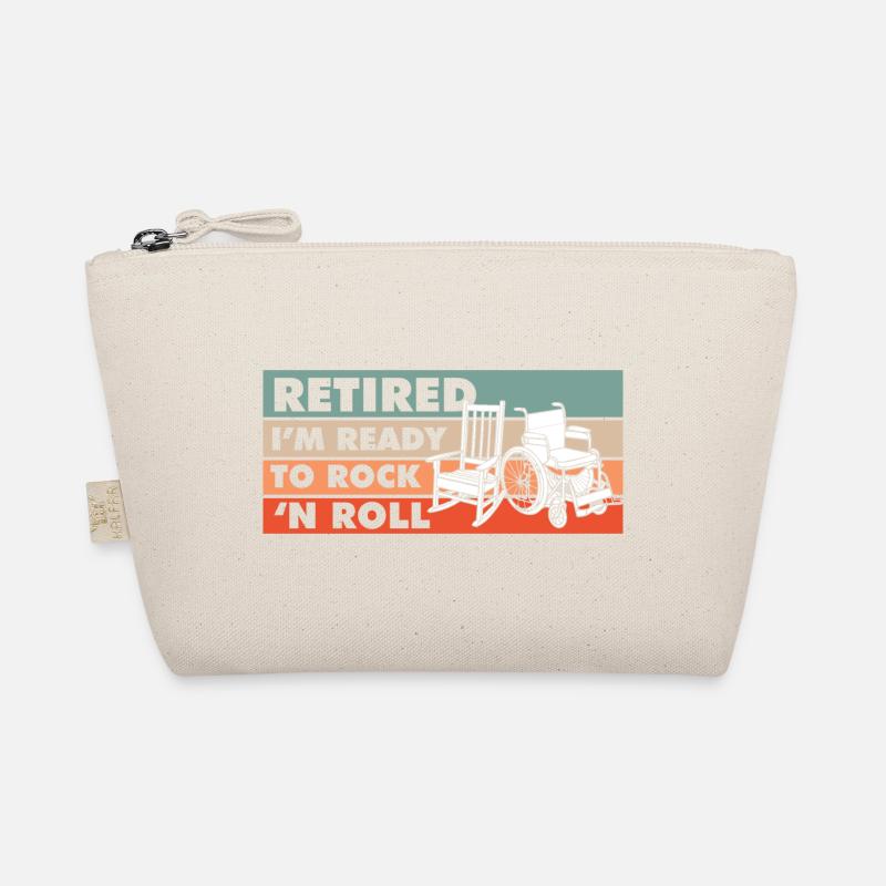 Retired I'm Ready To Rock 'N Roll Organic Pouch