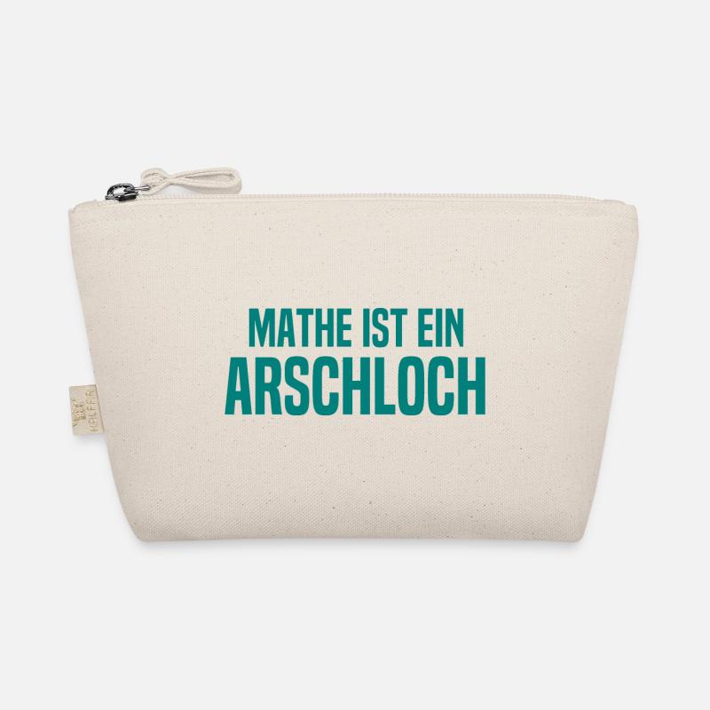 Mathe ist ein Arschloch - Mathematik - Schule Bio-Täschchen