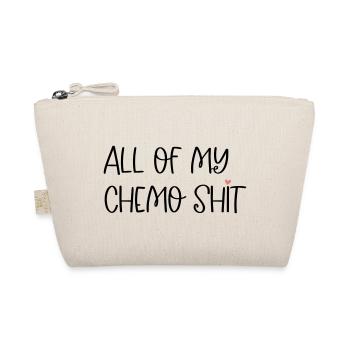 TOUTE MA MERDE DE CHIMIO ! - Trousse biologique - nature - Devant