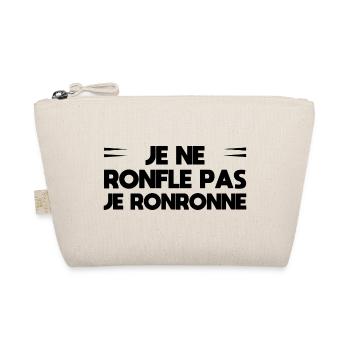 Je ne ronfle pas. Je ronronne - Trousse biologique - nature - Devant