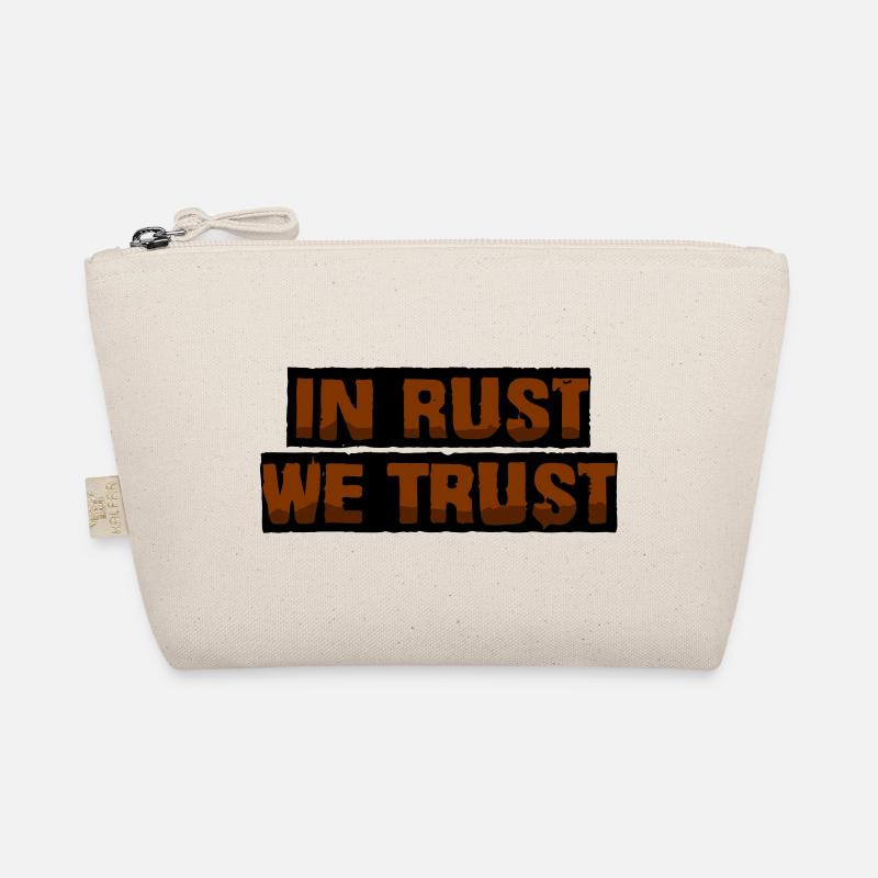In rust we trust Organic Pouch