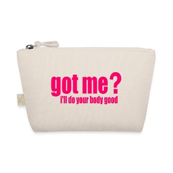 got me? i'll do your body good - Organic Pouch - nature - Front